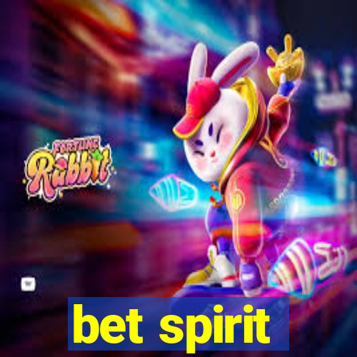 bet spirit